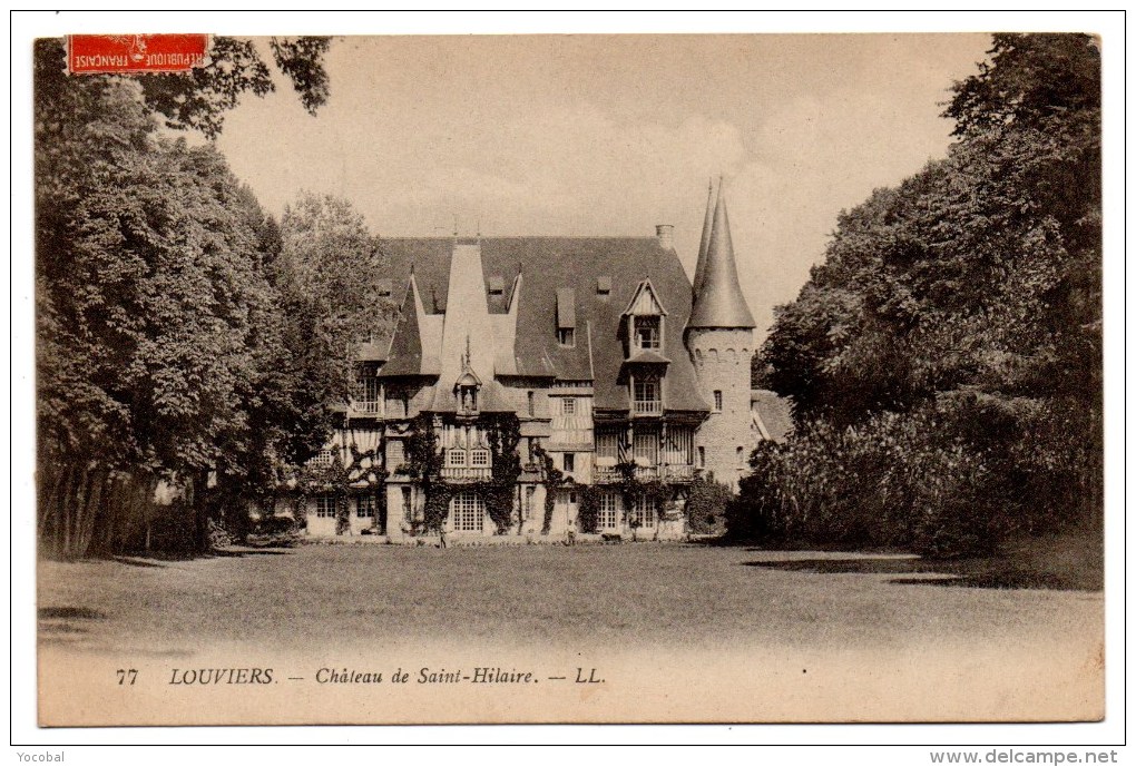 CP, 27, LOUVIERS, Château De Saint Hilaire, écrite, Voyagé En 1917 - Louviers