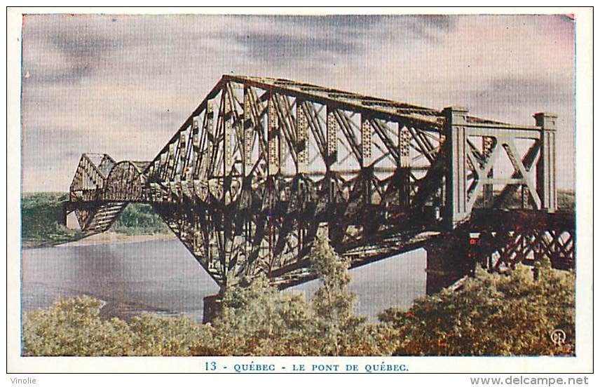 Réf : AAE-2-14-1163 : Québec Bridge Pont - Québec - Les Rivières