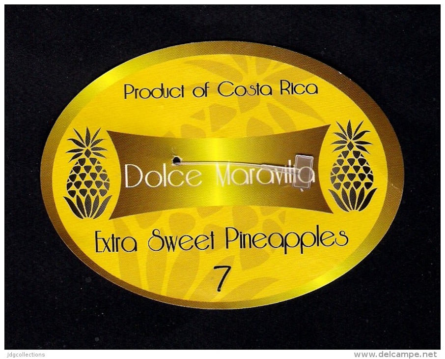 # PINEAPPLE DOLCE MARAVILIA CALIBRE 7 Fruit Tag Balise Etiqueta Anhanger Ananas Pina Costa Rica - Fruits & Vegetables