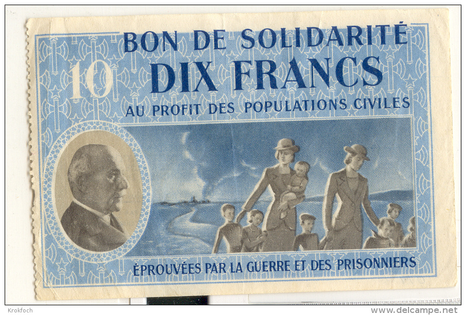 Maréchal Pétain - Bon De Solidarité 10 Francs  - 2 Scans - Autres & Non Classés