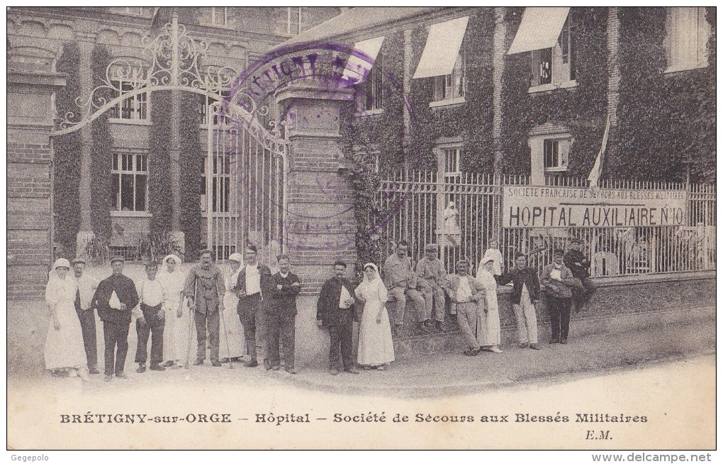 BRETIGNY Sur ORGE -  Hopital Auxiliaire N°10 - Société  De Secours Aux Blessés Militaires - Bretigny Sur Orge