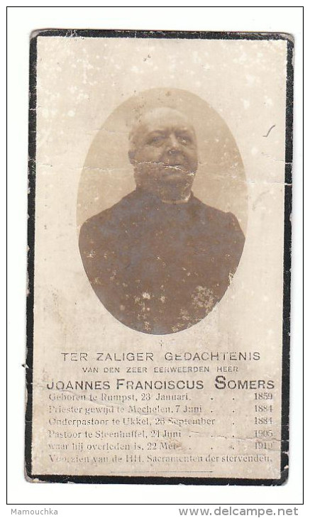 Dp.Joannes Franciscus SOMERS Rumpst 1859 Priester Mechelen Ukkel Steenhuffel 1919 - Images Religieuses