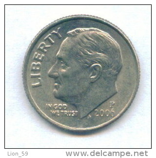 F3590 / - ONE DIME - 2006 P  - United States Etats-Unis USA - Coins Munzen Monnaies Monete - 1946-...: Roosevelt