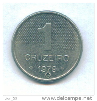 F3611 / - 1 CRUZEIRO  - 1979  -  Brazil Bresil Brasilien Brazilie - Coins Munzen Monnaies Monete - Brésil