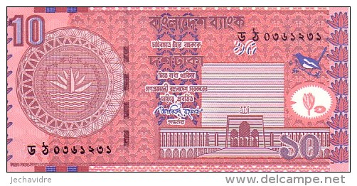 BANGLADESH   10 Taka  Emission De 2010      ***** BILLET  NEUF ***** - Bangladesh