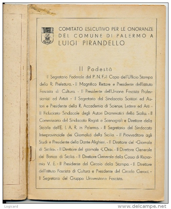 PIRANDELLO FASCICOLO UFFICIALE DI PALERMO PER LE ONORANZE 1937 - Libri Antichi