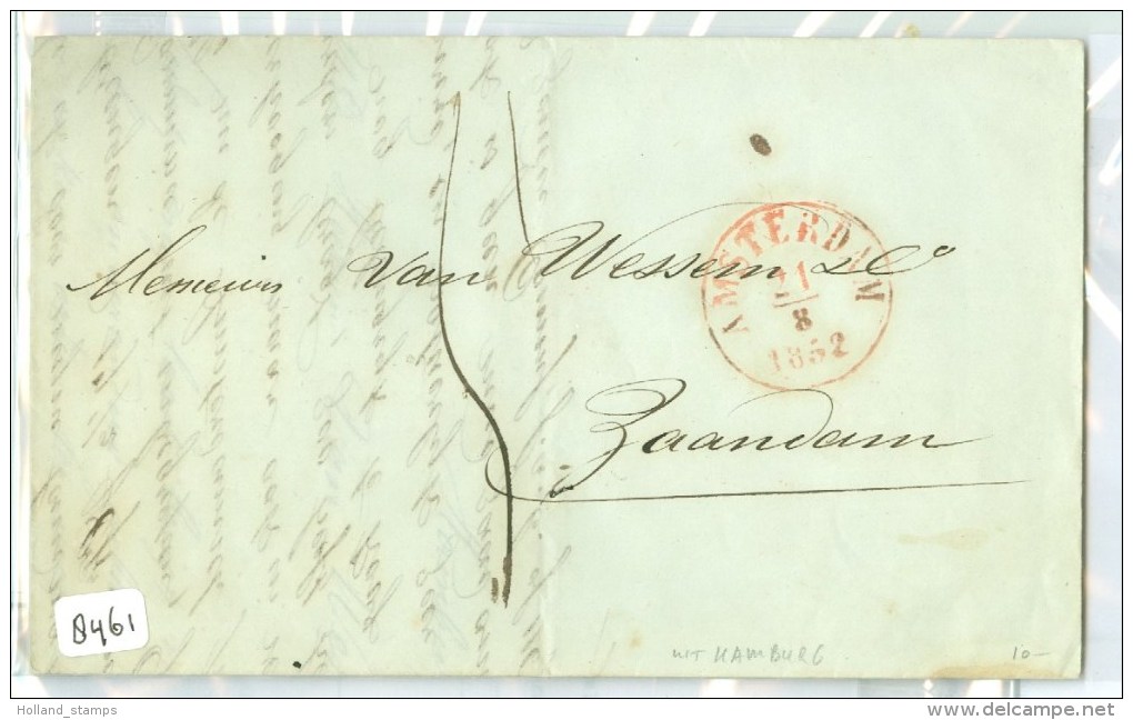 E.o. HANDGESCHREVEN BRIEF Uit 1852 Van HAMBURG Naar ZAANDAM (8461) - ...-1852 Préphilatélie