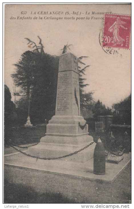 LA CERLANGUE LE MONUMENT DES ENFANTS DE LA CERLANGUE MORTS POUR LA FRANCE - Autres & Non Classés