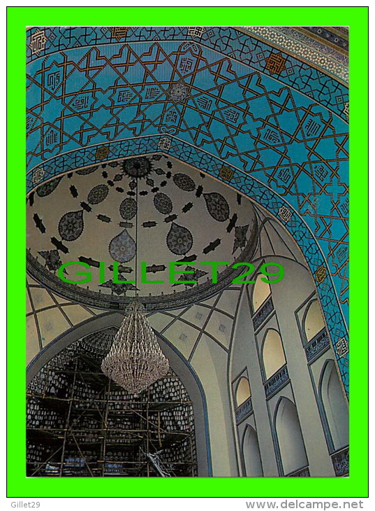 GHOM,  IRAN - BROUDJERDI MOSQUE - IRAN ITERNATIONAL FAIRS & EXHIBITIONS CORP - - Iran