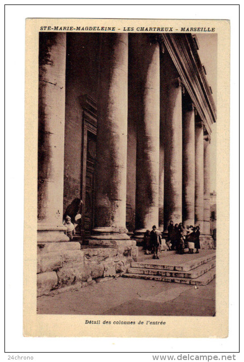 Marseille: Sainte Marie Magdeleine, Les Chartreux, Detail Des Colonnes De L' Entree (14-1438) - Cinq Avenues, Chave, Blancarde, Chutes Lavies