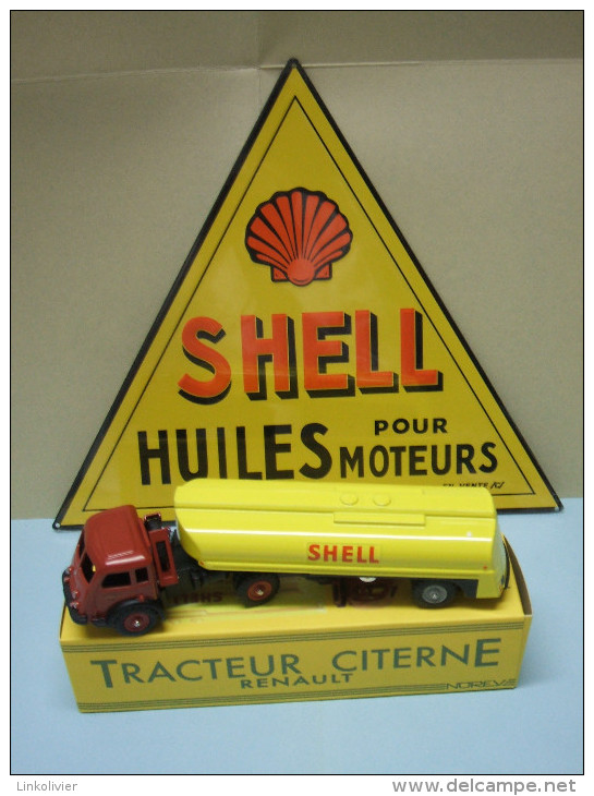 CAMION CIJ Tracteur Fainéant RENAULT Citerne SHELL + PLAQUE Publicitaire En Tôle SHELL - LKW, Busse, Baufahrzeuge