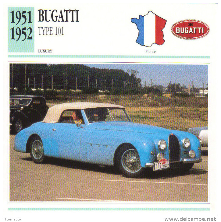 Fiche Auto  -  Bugatti Type 101 Gangloff    -  1952  -  Carte De Collection - Voitures