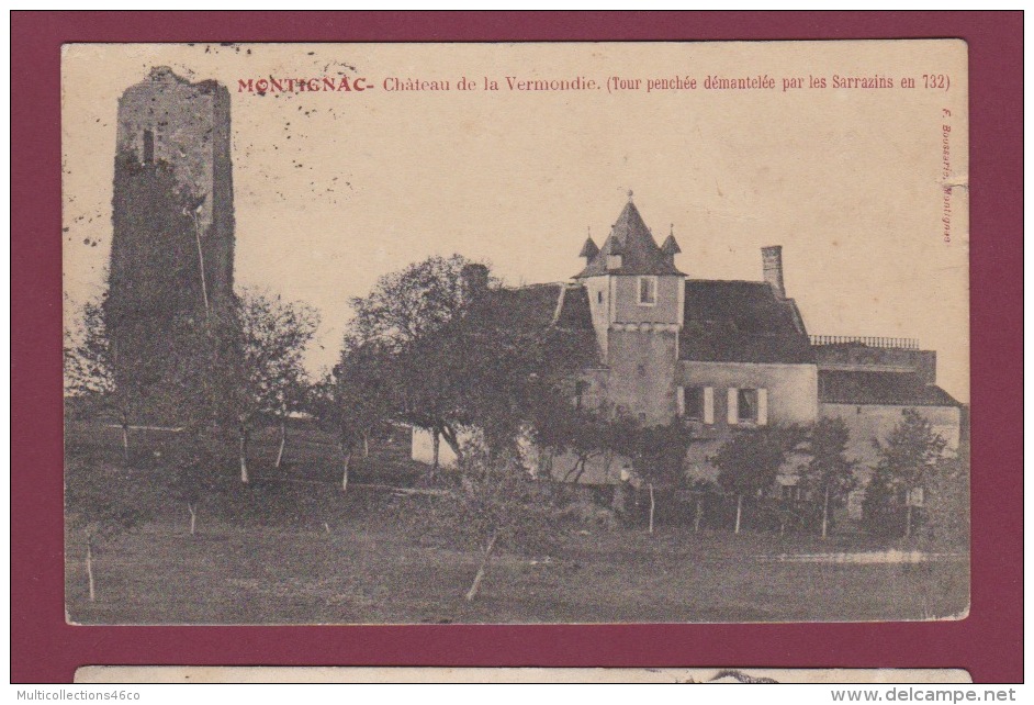 24 - 220414 - MONTIGNAC - Château De La Vermondie - - Autres & Non Classés