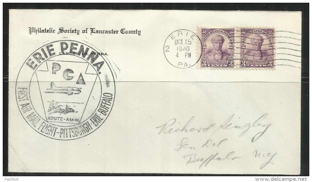 UNITED STATES STATI USA 15 OCT 1940 PENNA PITTSBURGH ERIE BUFFALO ROUTE AM46 FIRST FLIGHT FDC COVER - 1851-1940