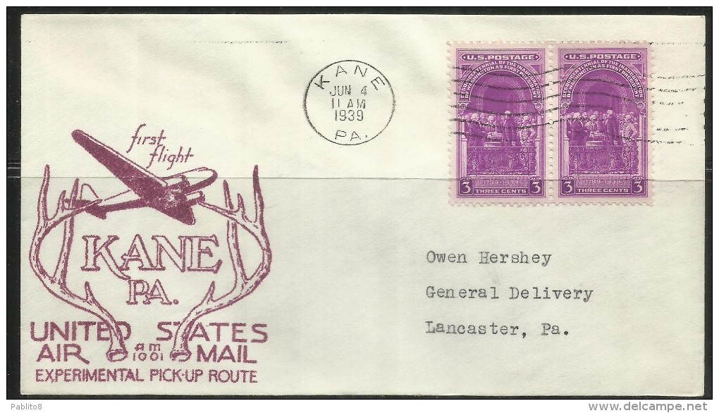 UNITED STATES STATI USA 4 JUN 1939 KANE PA AIR MAIL AM 1001 EXPERIMENTAL PICK-UP ROUTE LANCASTER FIRST FLIGHT FDC COVER - 1851-1940