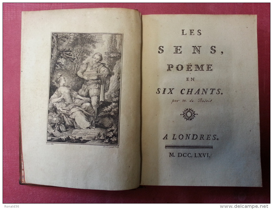 Livre LES SENS POEME En SIX CHANTS Par M De Rojois Du Rosoy LONDRES L'OUIE LA JOUISSANCE VUE LE TACT GOUT - 1701-1800