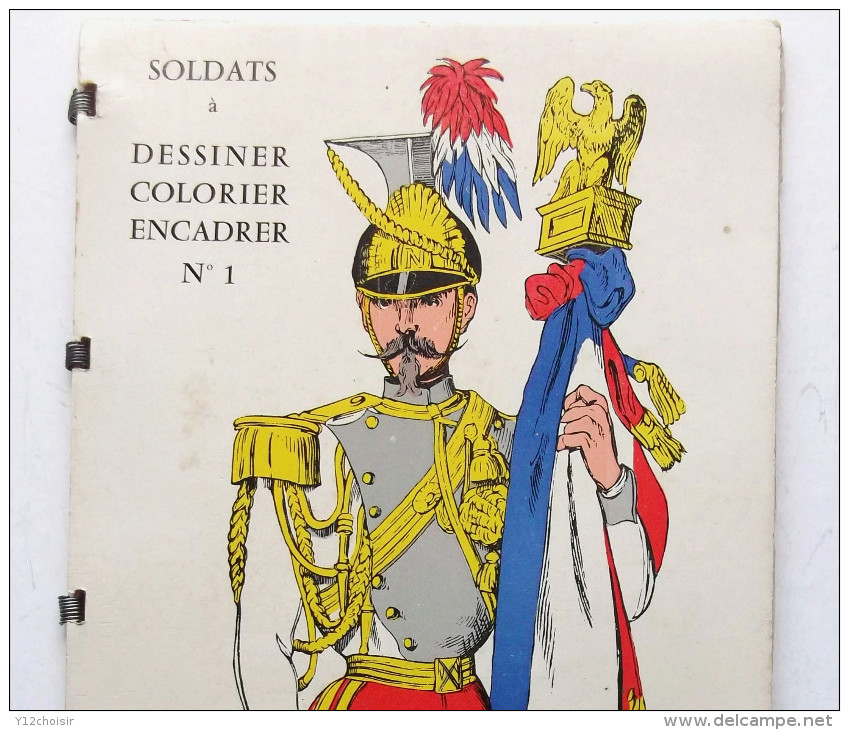 ALBUM N°1 IMAGERIE EPINAL PELLERIN SOLDIERS SOLDATS  GENIE GENDARME LANCIER DRAGON HUSSARD CANTINIERE