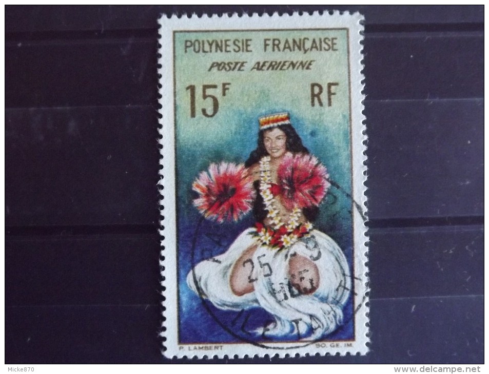 Polynésie Poste Aérienne N°7 Oblitéré Danseuse Tahitienne - Oblitérés