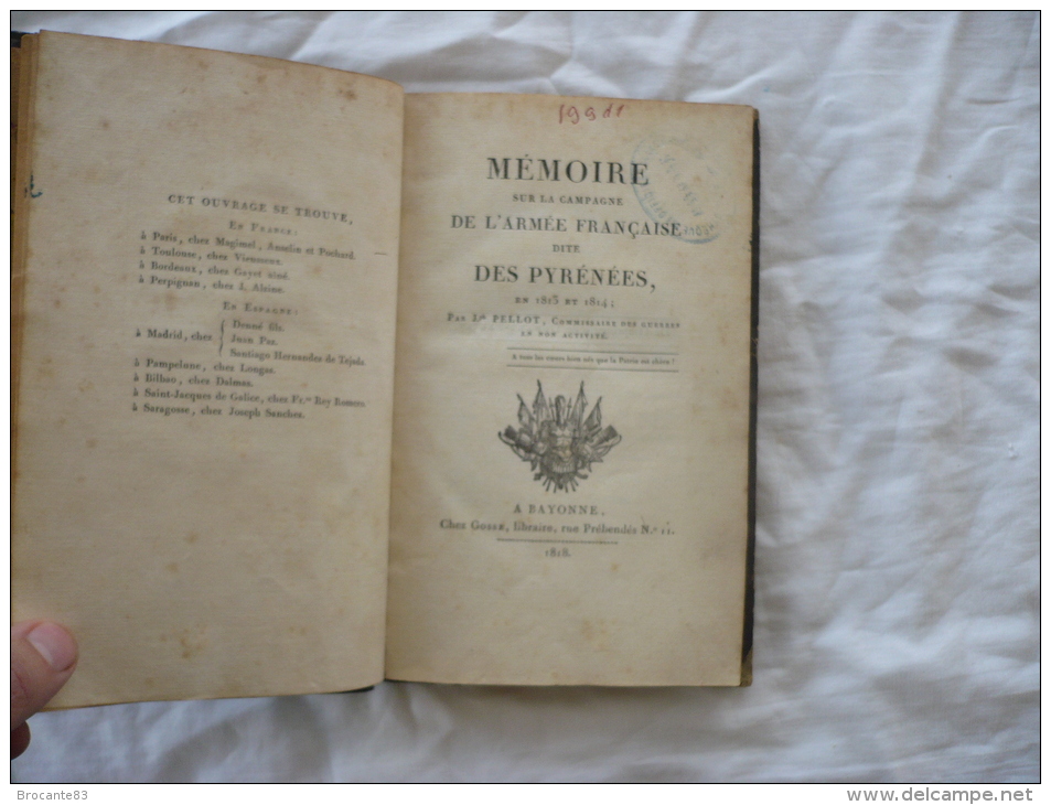 MEMOIRE SUR LA CAMPAGNE DE L ARMEE FRANCAISE DES PYRENEES EN 1813 ET 1814 - 4. 1789-1914