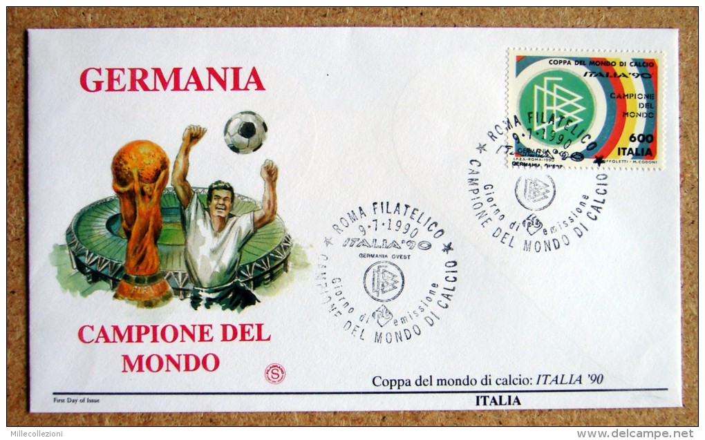 Ra007)   Italia '90  Germania Campione Del Mondo  FDC  - Calcio   Soccer - 1990 – Italia