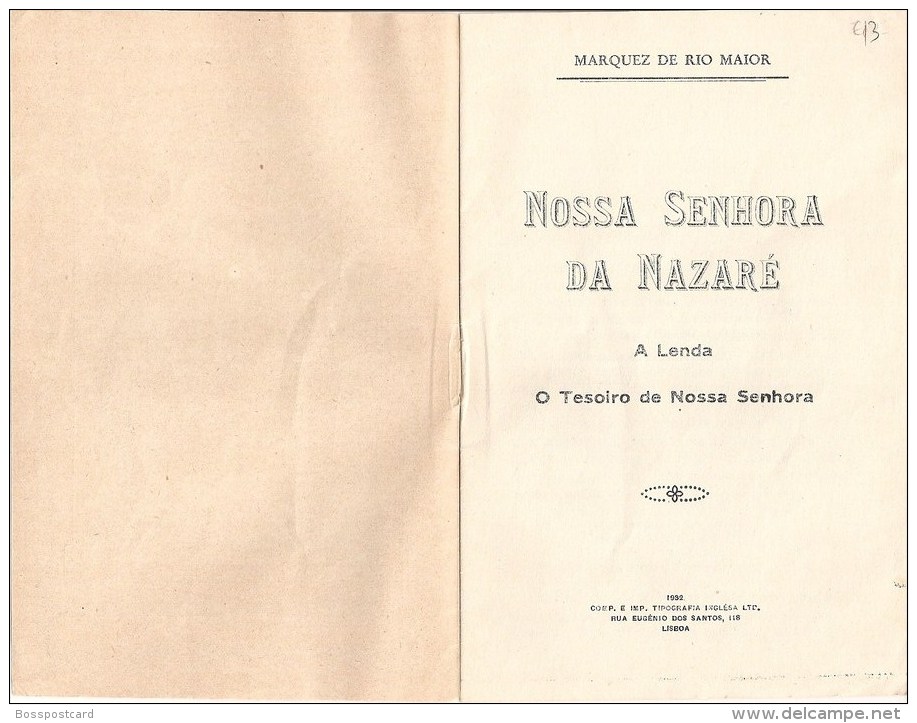 Nazaré - "Nossa Senhora Da Nazaré" - Marquês De Rio Maior (1ª Edição). Leiria, - Alte Bücher