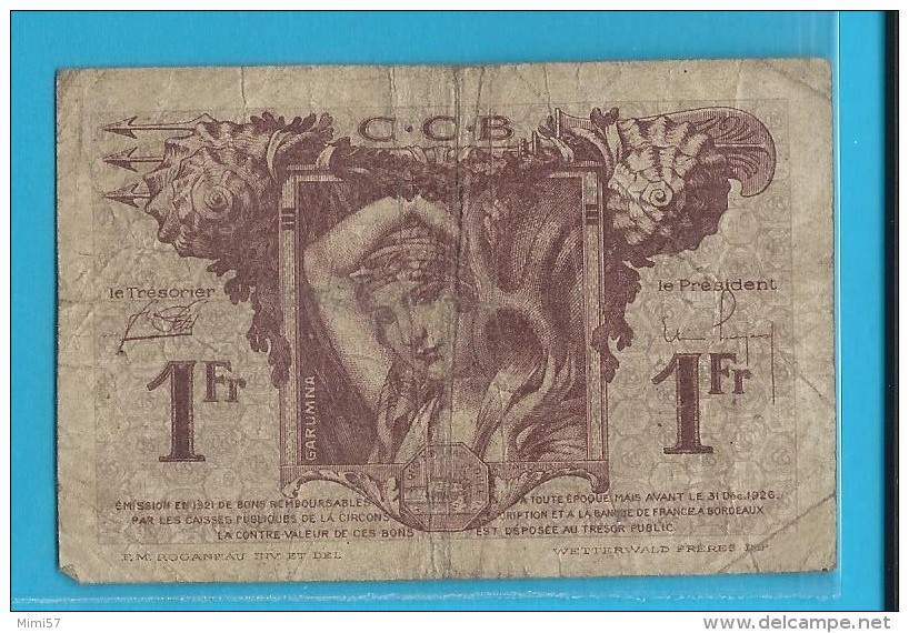 1 Franc Bordeaux - Chambre De Commerce - 1926 / Série 163 - Cámara De Comercio