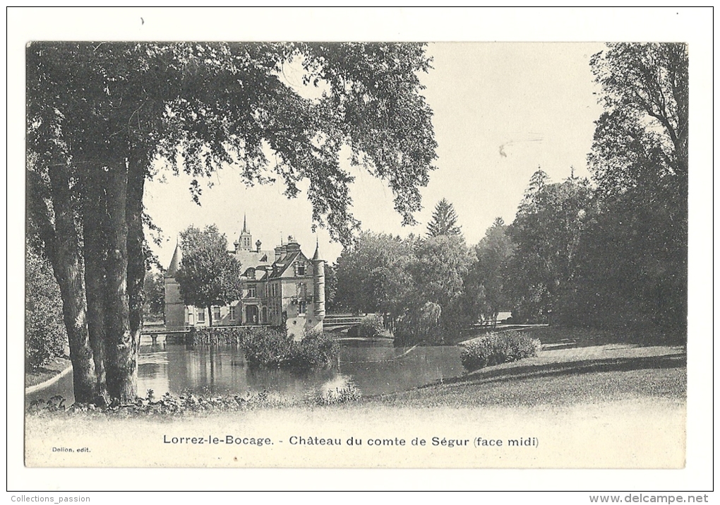 Cp, 77, Lorrez-le-Bocage, Château Du Comte De Ségur, Face Midi - Lorrez Le Bocage Preaux