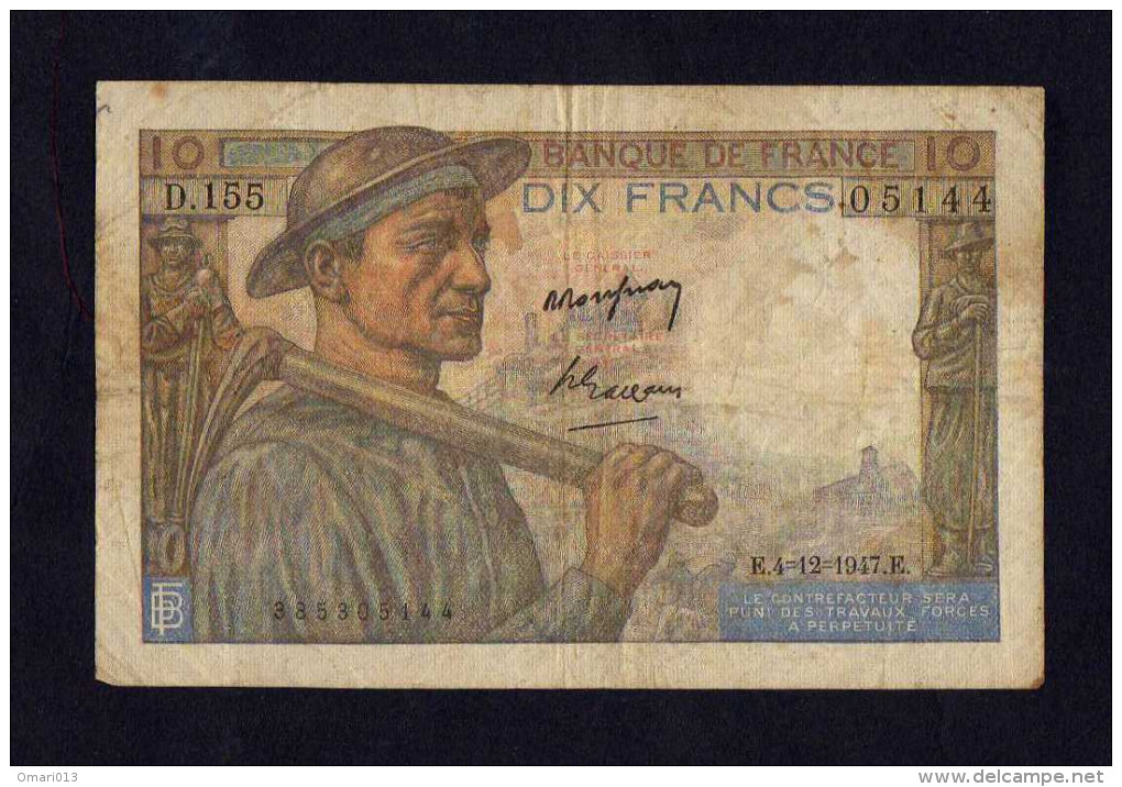 France - Billet De Banque 10 Francs Type Mineur, 04/12/1947, D-155, N°: 05144 - 10 F 1941-1949 ''Mineur''