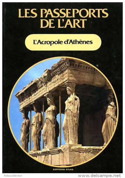 Grèce : L'acropole D'Athènes (ISBN 2731201398) - Arqueología