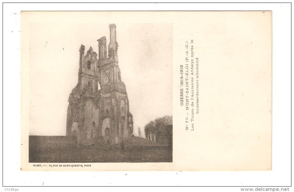 CPA :Militaria :62 -  Mont Saint Eloi : Tour Ancienne Abbaye Après Le Bombardement  Allemand - Vue Peu Commune - Guerre 1914-18