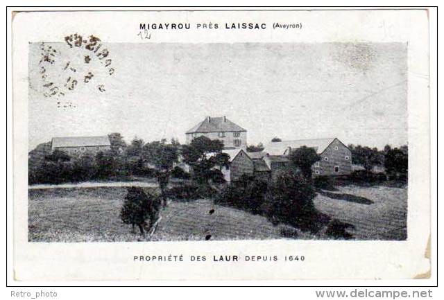 Migayrou Près Laissac - Propriété Des Laur ... - Autres & Non Classés