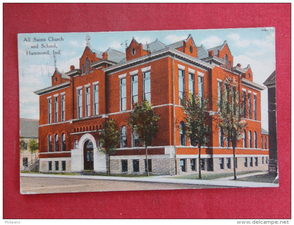 Indiana > Hammond     All Saints Church  & School  1910  Cancel Ref 1303 - Hammond