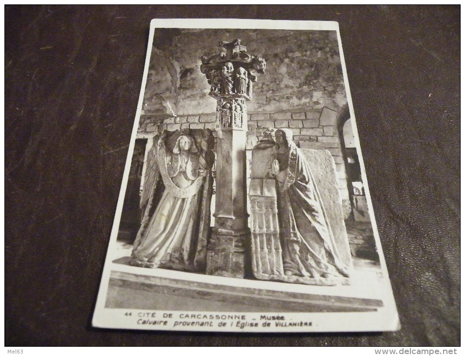 A124..CPA..Thème..CROYANCE..Cité De CARCASSONNE..CALVAIRE..Eglise De Villanière.rare Beau Plan Animé.écrite/voyagée 1939 - Monuments