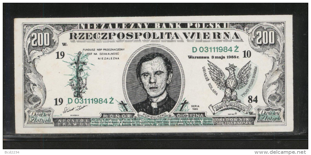 POLAND SOLIDARNOSC 1984 INDEPENDENT BANK OF POLAND SAINT JERZY POPIELUSZKO  200ZL DOLLAR DESIGN BANK NOTE PRISTINE - Polen