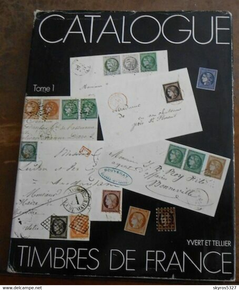 Catalogue Spécialisé Des Timbres De France – Tome I (1849-1900) Tome II : XX ème Siècle (1ère Partie) - Philatelic Dictionaries