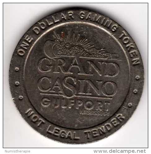 $1 Gaming Token : Jeton Slot Machine : Grand Casino : Gulfport MS 1993 - Casino