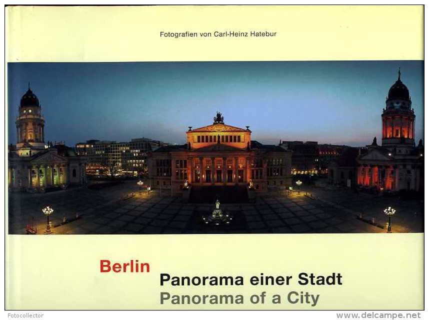 Allemagne : Berlin Panorama Of A City Par Hatebur (ISBN 3875849655) - Photographie