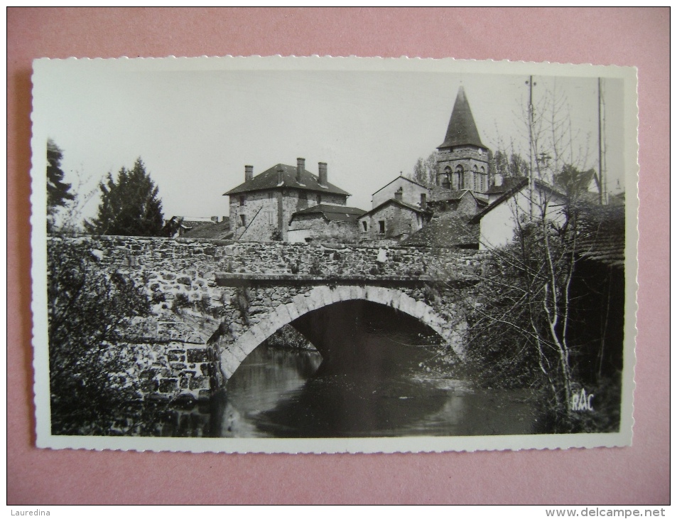 CPSM SAINT LAURENT SUR GORRE   LE PONT SUR LA GORRE - Saint Laurent Sur Gorre