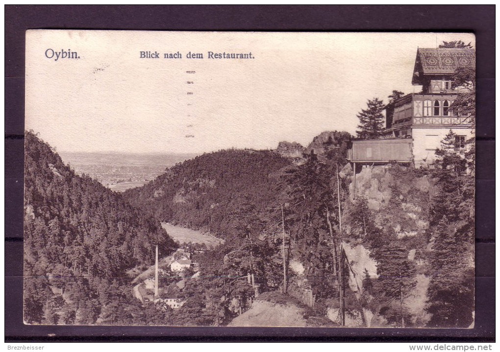 AK:   OYBIN    -Blick Nach Dem Restaurant   -  Karte Gebr. 1926 - Oybin