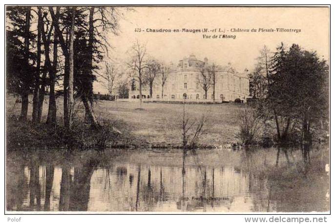 CHAUDRON EN MAUGES - Chateau Du Plessis Villoutreys   (66796) - Chateauneuf Sur Sarthe