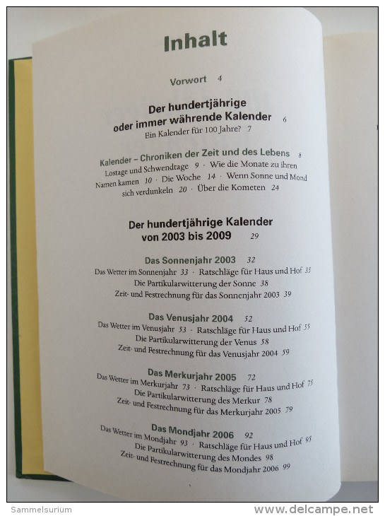 Gerhard Merz "100-jähriger Kalender" Erprobtes Wissen Aus Alter Zeit - Chronicles & Annuals