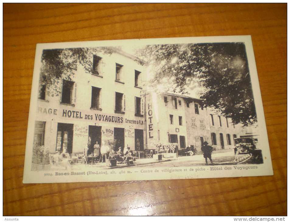 Animation & Vieiile Voiture Devant L'hôtel L. Bois à Bas En Basset : Quenelles, Terrines...correspondance PLM : H. Loire - Other & Unclassified