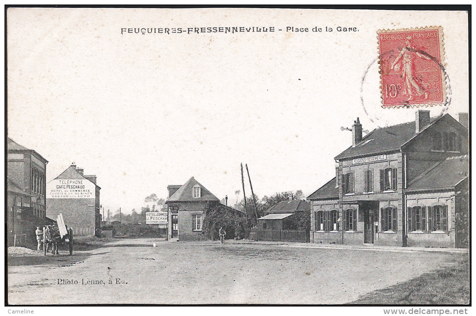 80 . FEUQUIERES - FRESSENNEVILLE . Place De La Gare - Feuquieres En Vimeu