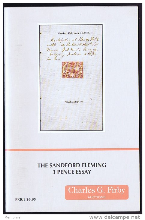 The Sandford Flemming 3 Pence Essay  ( For Canada's First Stamp) - Philatélie Et Histoire Postale