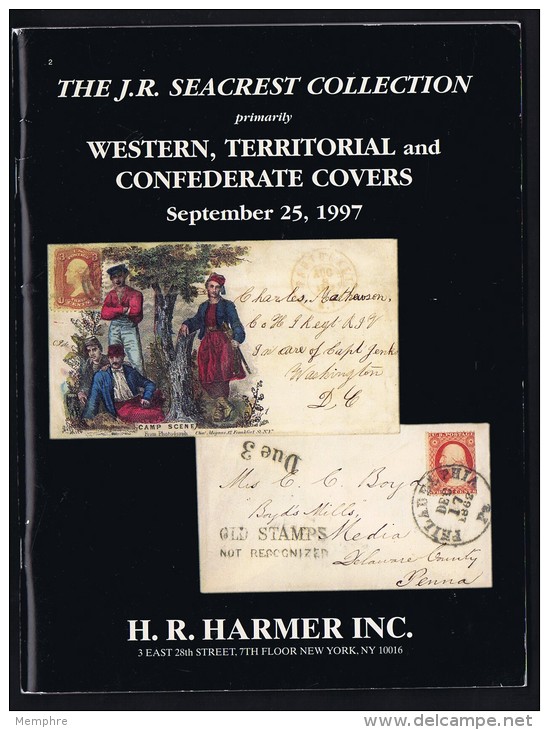 USA The J.R. Seacrest Collection Western, Territorial And Confederate Covers  Harmer  1997 - Auktionskataloge