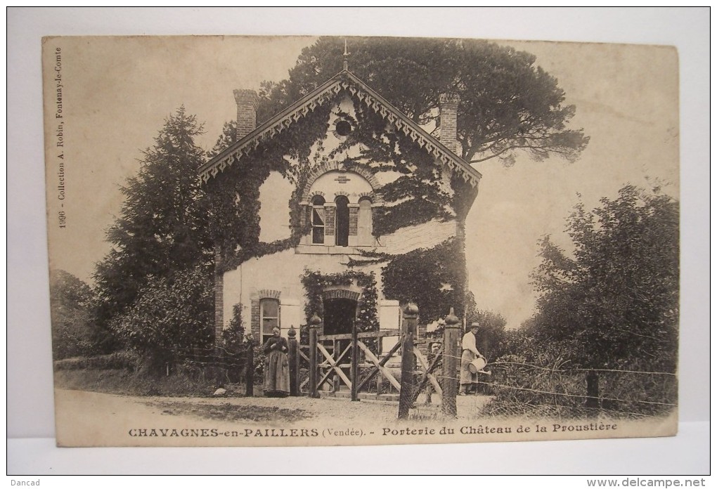 CHAVAGNES  EN  PAILLERS ----Porterie Du Chateau De La Proustiere - Autres & Non Classés