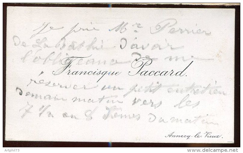 70160 F - Carte De Visite Autographe De  FRANCISQUE PACCARD Fabricant De Cloches à ANNECY SUP - Altri & Non Classificati