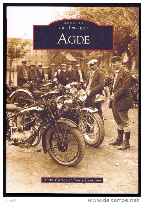 CPA DE FRANCE : LE LIVRE INDISPENSABLE DU COLLECTIONNEUR- VILLE D'AGDE (34) PAR LES CARTES POSTALES- 128 PAGES- 6 SCANS - Francés