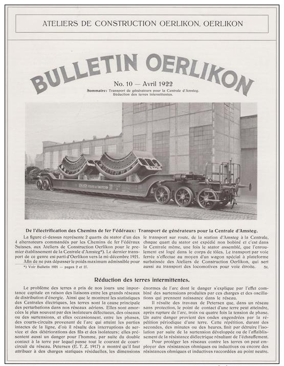 Bulletin Oerlikon - 1922 - Transport De Générateurs Pour La Centrale D'Amsteg - Ohne Zuordnung