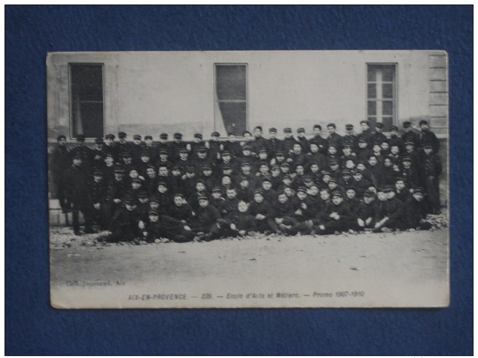 CPA-13-AIX EN PROVENCE-Ecole D´Arts Et Métiers-Promo 1907_1910-Gros Plan-(port Gratuit) - Aix En Provence